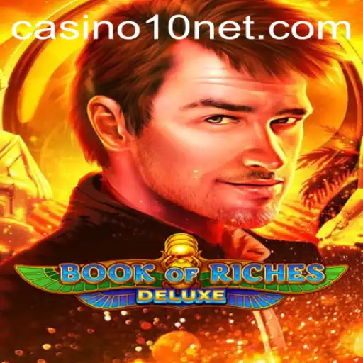 Exploring the Enchantment of Book of Riches Deluxe: Dive into Casino Adventures